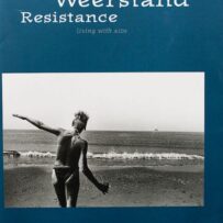 HEES, Carel van - Weerstand / Resistance, Leven met Aids / Living with Aids