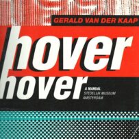 KAAP~Gerald van der. Hover, Hover, a manual.