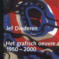 DIEDEREN~Jef - Het grafisch oeuvre