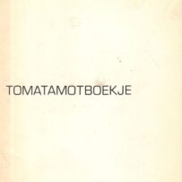 HARMSEN~Dick. Tomatomaboekje