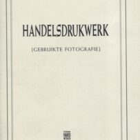 HARD WERKEN. Handelsdrukwerk (gebruikte fotografie)