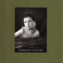 KOOIKER~Paul - Utrecht Goitre