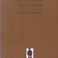 MEERMAN~Bas - Getekend Dagboek (1996 - 1998)(sold)
