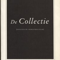 SERAFIJN~Q.S. De Collectie [gegeven de infrastructuur]
