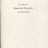 SCHMID~Joachim. Illustriertes Tierleben