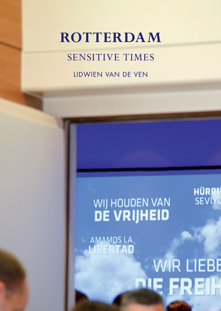 VEN~Lidwien van de - Rotterdam, sensitive times. *