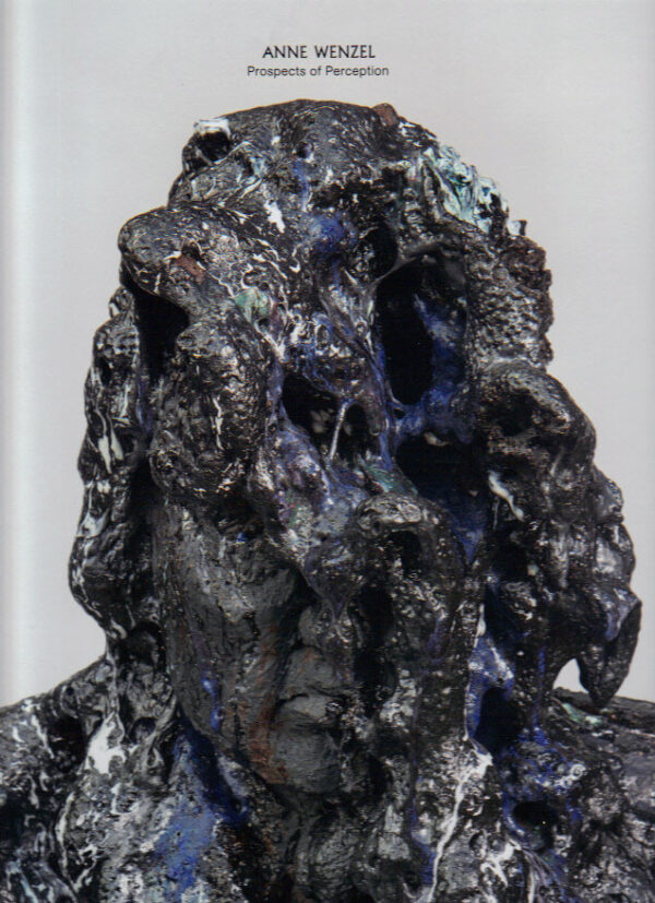 WENZEL~Anne  - 'Prospects of Perception'.*