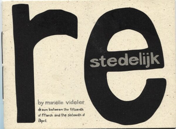VIDELER~Mariëlle - RE stedelijk