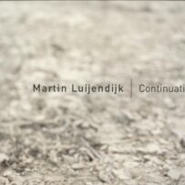 LUIJENDIJK-Martin, 'Continuation'