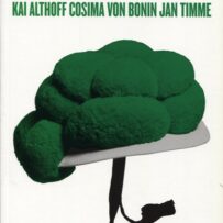 RÄUME FÜR KUNST - Werke aus der Sammlung 2, Kai Althoff; Cosima von Bonin; Jan Timme