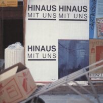 FRIEDL~Peter - Hinaus mit uns