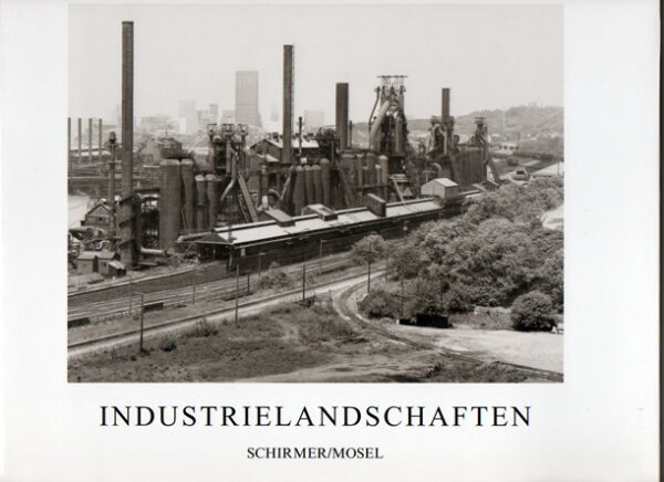 Becher~Bernd & Hilla - Industrielandschaften (Sold)