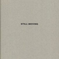 Still/Moving