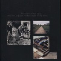 Duitsland sinds 1945 door het oog van Nederlandse fotografen