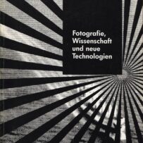 Fotografie, Wissenschaft und neue Technologien