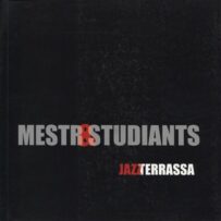 Mestr & Studiants - Jazz Terrassa