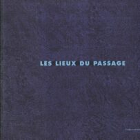 les lieux du passage
