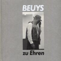 Beuys zu Ehren