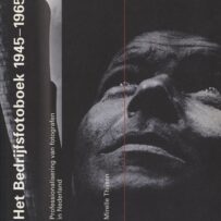 Het bedrijfsfotoboek 1945 - 1965