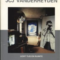 HEYDEN (VanderHeyden)~J.C.J. van der  - Licht tijd en ruimte