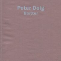 DOIG~Peter - Blotter