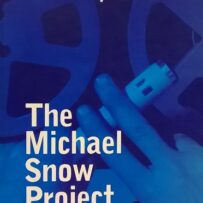 Snow~Michael - 'The Michael Snow Project: Music / Sound 1948 - 1993'(sold)