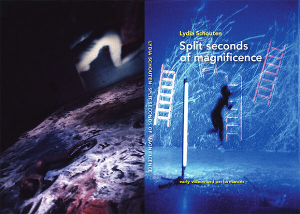 Schouten~Lydia - 'Split seconds of magnificence',  early videos and performances 1978-1987.