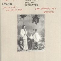 Van Bombay tot Shanghai / From Bombay to Shanghai