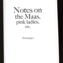 HEMMERS~Maike - Notes on the Maas, pink ladies, etc. Prototype I