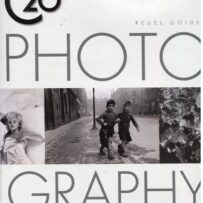 C20 th Photography: : A Complete Guide to the Greatest Artists of the Photographic Age