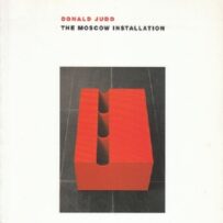 Judd, Donald - The Moscow Installation