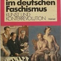 Die Malerei im deutschen Faschismus, Kunst und Kontrerrevolution