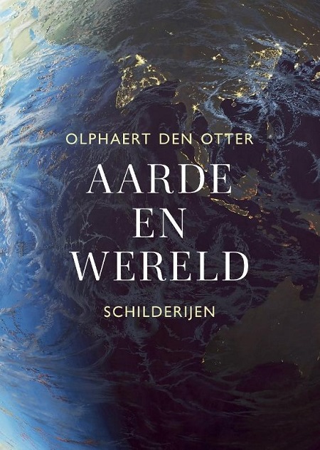 Otter, Olphaert den - Aarde en Wereld, schilderijen