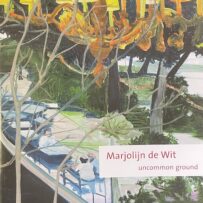 Wit, Marjolijn de - uncommon ground