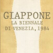 Giappone, La Biennale di Venezia, 1984 - (Kosho Ito, Kyoji Takubo, kosai Hori)