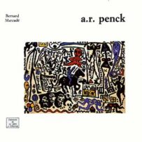 Penck, A.R. - Classiques duXXIe siècle.