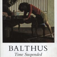 Balthus, Time Suspended