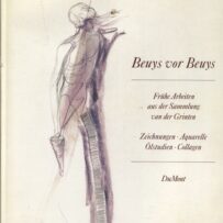 Beuys vor Beuys - Frühe Arbeiten aus der Sammlung van der Grinten, Zeichnungen - Aquarelle, ölstudiën, Collagen