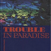 Trouble in Paradise, Collection Rattan Chadha