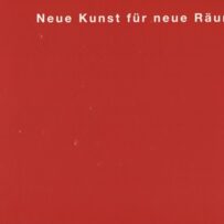 Neue Kunst für neue Räume