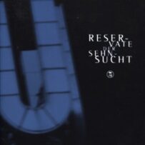 Reservate der Sehnsucht, Band 2