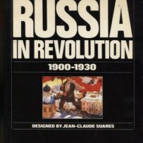 Russia in Revolution 1900 - 1930
