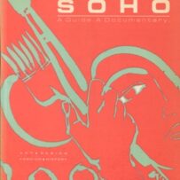 New York Soho, a Guide a Documentary, 1986