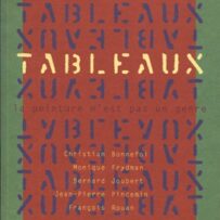 Tableaux, La peinture n'est pas un genre