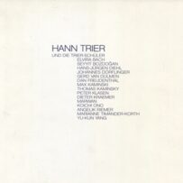 Hann Trier und die Trier-Schüler