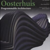 Oosterhuis, Kas - Programmable Architecture