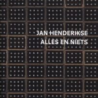 Jan Henderikse - Alles en Niets