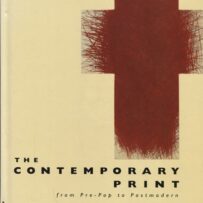 The Contemporary Print, from Pre-Pop to Postmodern (sold)