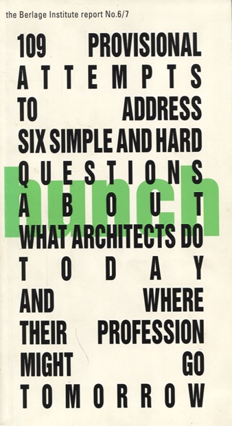 Hunch 6 / 7 - The Berlage Institute report 2003