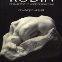 Rodin, August - De hartstocht voor de beweging